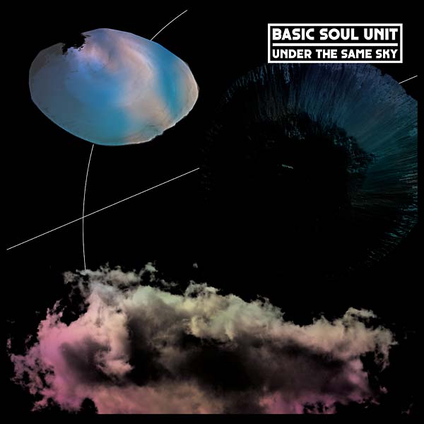 Basic Soul Unit - Under The Same Sky (2 LP) - Joco Records