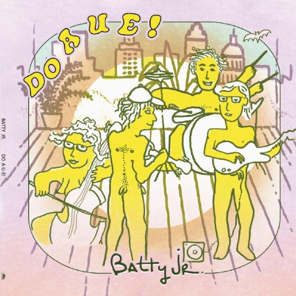 Batty Jr. - Do A U E! (LP) - Joco Records
