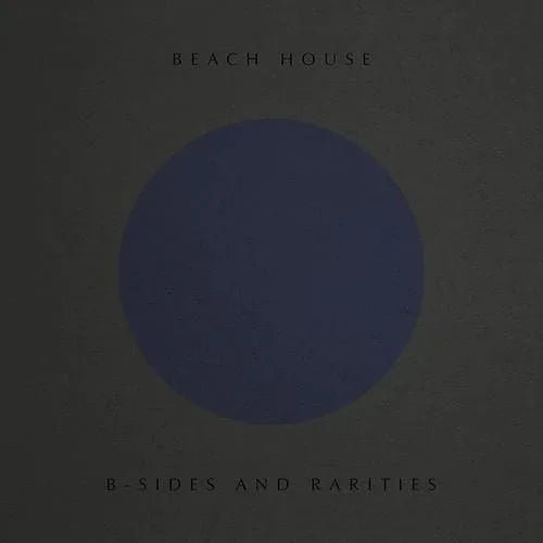 Beach House - B-Sides And Rarities (LP) - Joco Records
