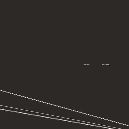 Ben Frost - Steel Wound (2025 Edition) (LP) - Joco Records