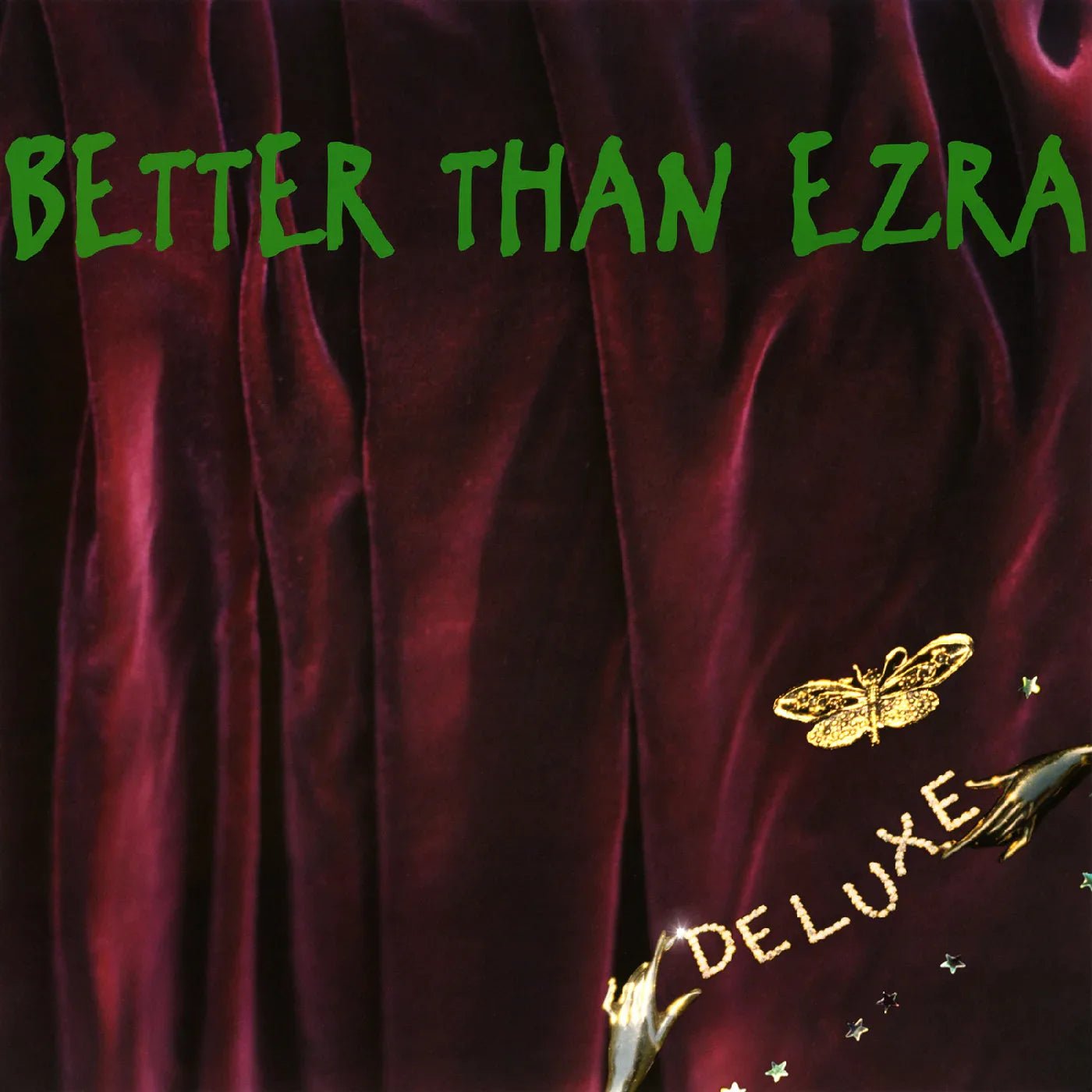 Better Than Ezra - Deluxe (Emerald Green Vinyl, 2 LP) - Joco Records