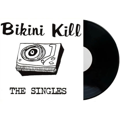 Bikini Kill - The Singles (45 RPM) (LP)