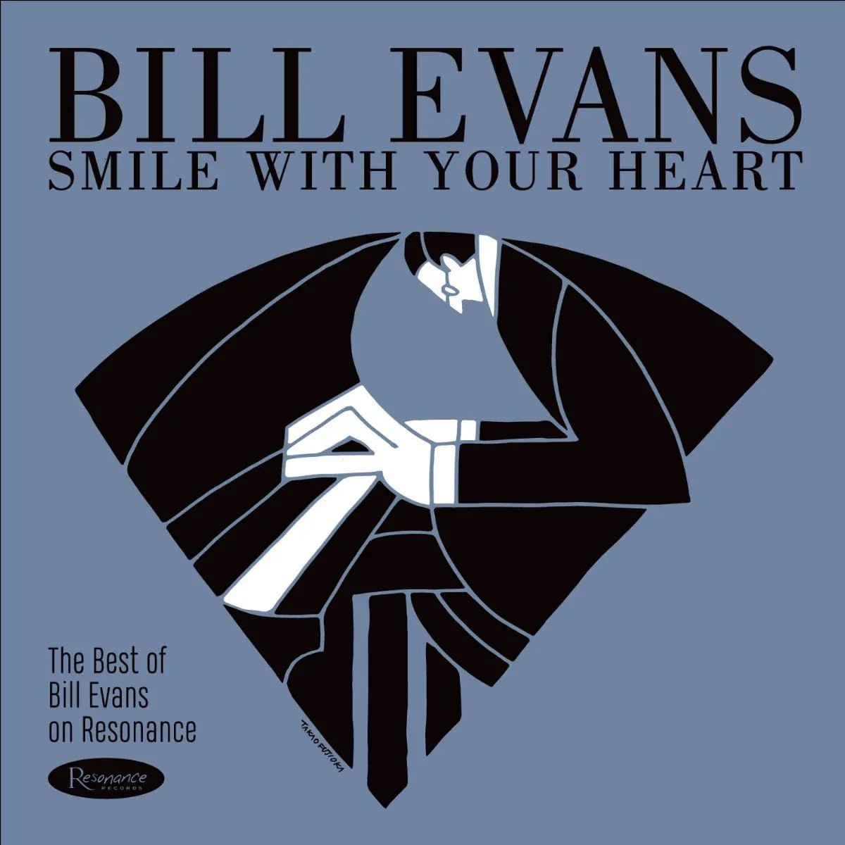 Bill Evans - Smile With Your Heart: The Best of Bill Evans on Resonance (Indie Exclusive, 180 Gram) (LP) - Joco Records