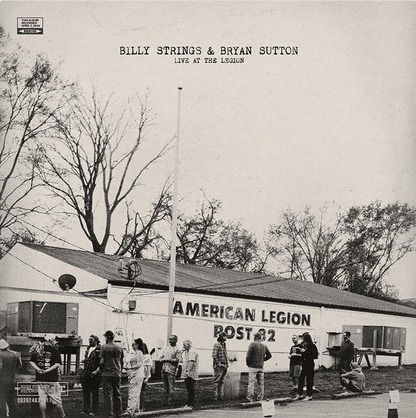 Billy Strings & Bryan Sutton - Live At The Legion (2 LP) - Joco Records