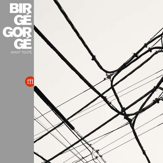 Birge Gorge - Avant Toute (LP) - Joco Records