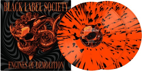 Black Label Society - Engines of Demolition (Limited Edition, Orange & Black Splatter Vinyl) (2 LP) - Joco Records