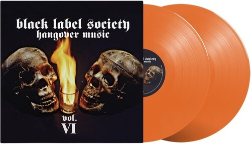 Black Label Society - Hangover Music Vol. VI (Limited Edition, Orange Color Vinyl, Reissue) (2 LP)