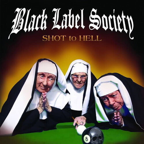Black Label Society - Shot to Hell (Limited Edition, 140 Gram Canary Yellow Color Vinyl, Reissue)