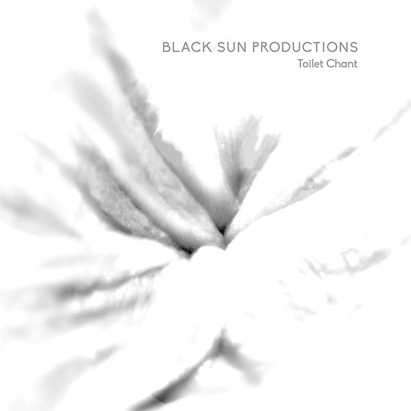 Black Sun Productions - Toilet Chant (Lp) - Joco Records