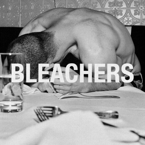 Bleachers - everyone for ten minutes (Explicit Content)