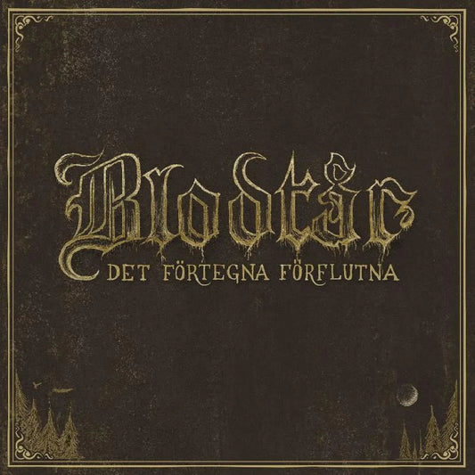 Blodtâr - Det FˆRtegna FˆRflutna (LP) - Joco Records