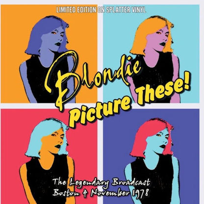Blondie - Picture These! (Limited Edition Import, Color Splatter Vinyl) (LP) - Joco Records