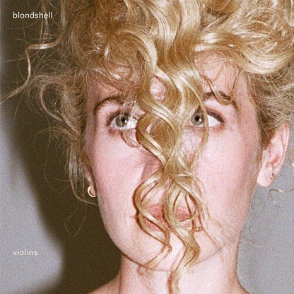 Blondshell - Violins (Explicit Content) (Limited Edition, Indie Exclusive, Clear Color Vinyl) - Joco Records