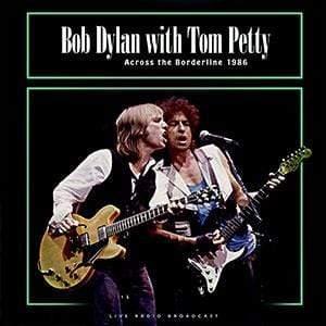 Bob Dylan & Tom Petty - Across The Borderline 1986 (LP) - Joco Records