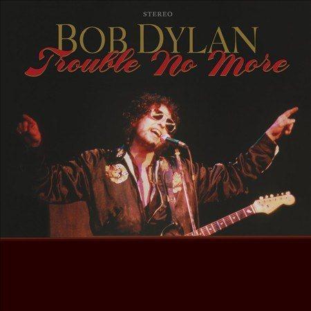Bob Dylan - Trouble No More - The Bootleg Series 13 (Vinyl Box Set) - Joco Records