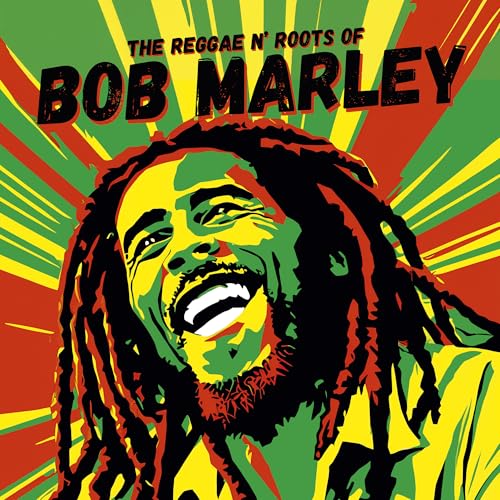 Bob Marley - The Reggae N? Roots Of (Ltd Jamaica-Green Vinyl)