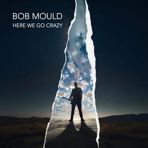 Bob Mould - Here We Go Crazy (LP) - Joco Records