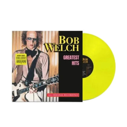 Bob Welch - Greatest Hits (Limited Edition, Highlighter Yellow Color Vinyl) (LP) - Joco Records