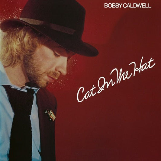 Bobby Caldwell - Cat In The Hat (LP) - Joco Records