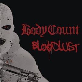 Body Count - Bloodlust (LP) - Joco Records
