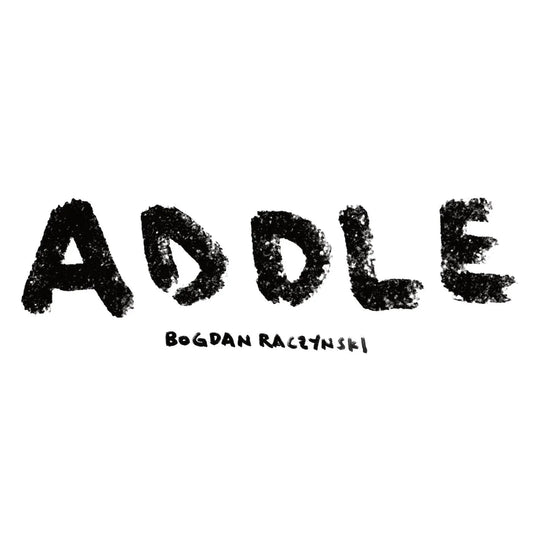 Bogdan Raczynski - ADDLE (White Vinyl) - Joco Records