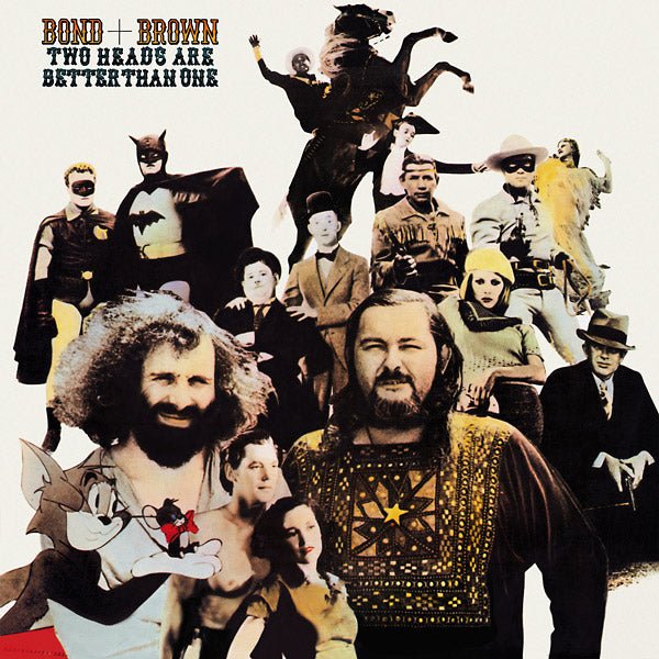 Bond + Brown - Two Heads Are Better Than One (LP) - Joco Records