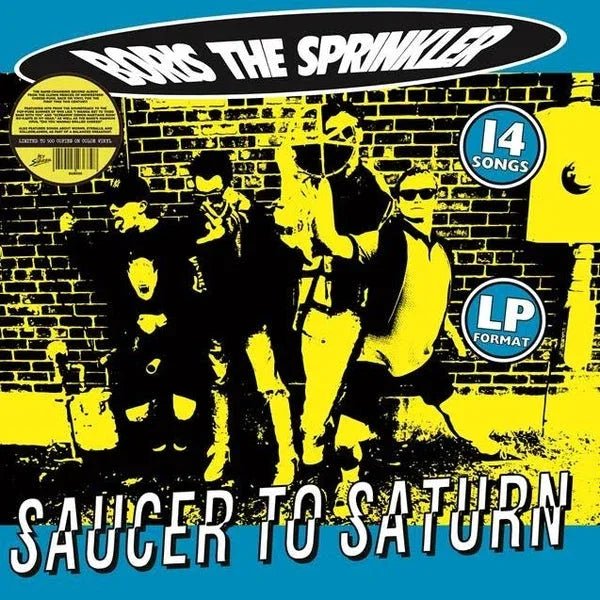 Boris The Sprinkler - Saucer To Saturn (Splatter Vinyl) (LP) - Joco Records