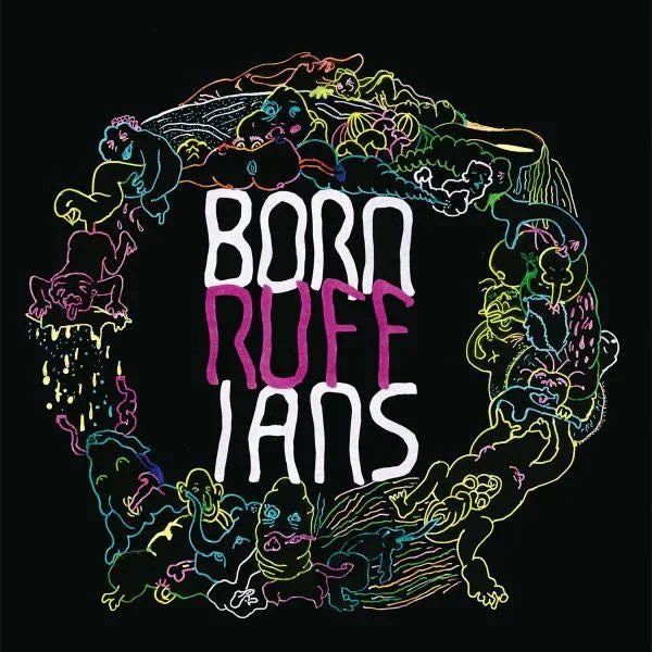 Born Ruffians - Ruff (LP) - Joco Records