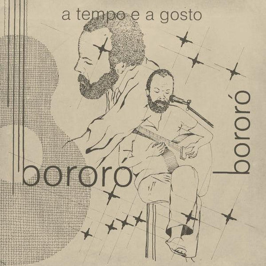 Bororo - A Tempo E A Gosto (7-Inch Single) - Joco Records
