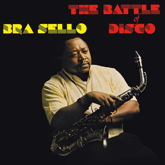 BRA SELLO - Battle Of Disco