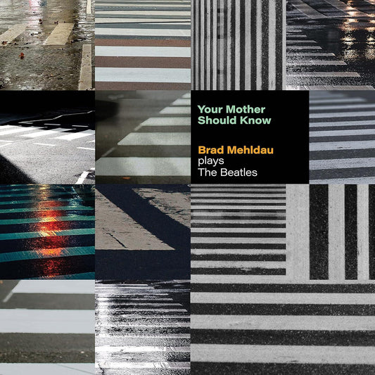 Brad Mehldau - Your Mother Should Know: Brad Mehldau Plays The Beatles (LP) - Joco Records