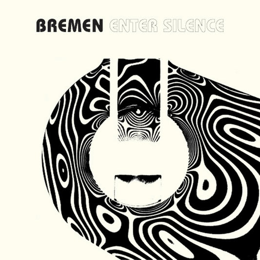 Bremen - Enter Silence (Vinyl)