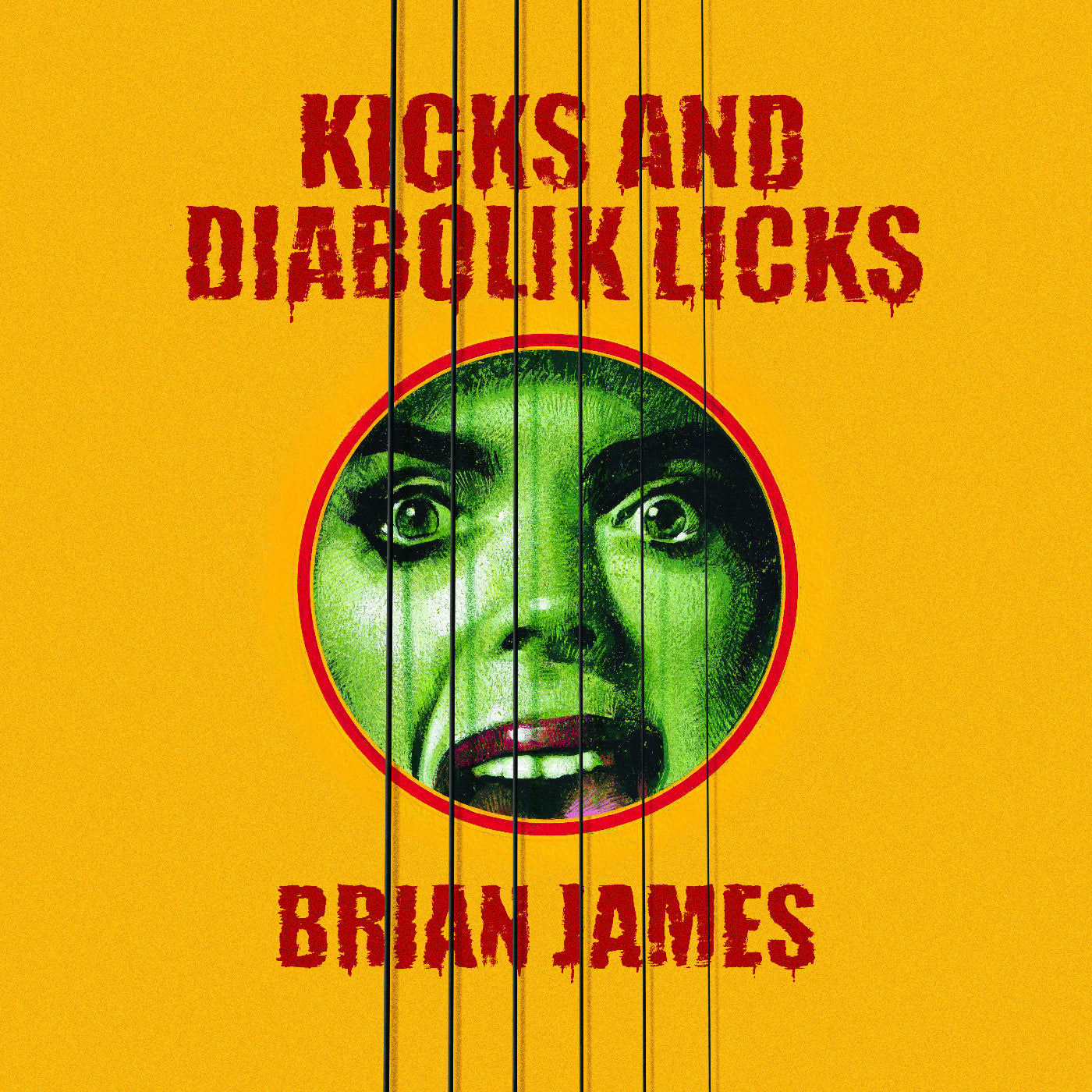 Brian James - Kicks…And Diabolik Licks (Yellow Vinyl)