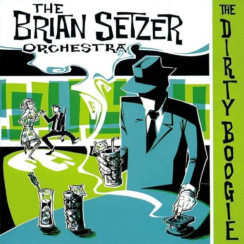 Brian Setzer Orchestra - The Dirty Boogie (LP) - Joco Records
