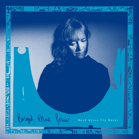 Brigid Mae Power - Head Above The Water (Limited White Vinyl) - Joco Records