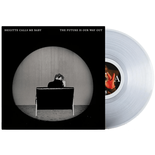 Brigitte Calls Me Baby - The Future Is Our Way Out (Limited Edition, Clear Vinyl) (LP) - Joco Records