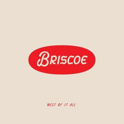 Briscoe - West Of It All (White Vinyl) (LP) - Joco Records