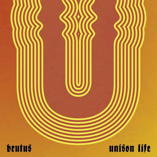 Brutus - Unison Life (LP) - Joco Records
