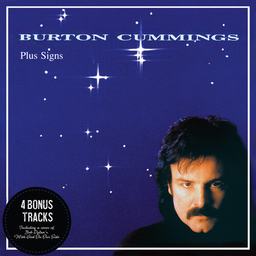 Burton Cummings - Plus Signs (Bonus Tracks, Remastered)