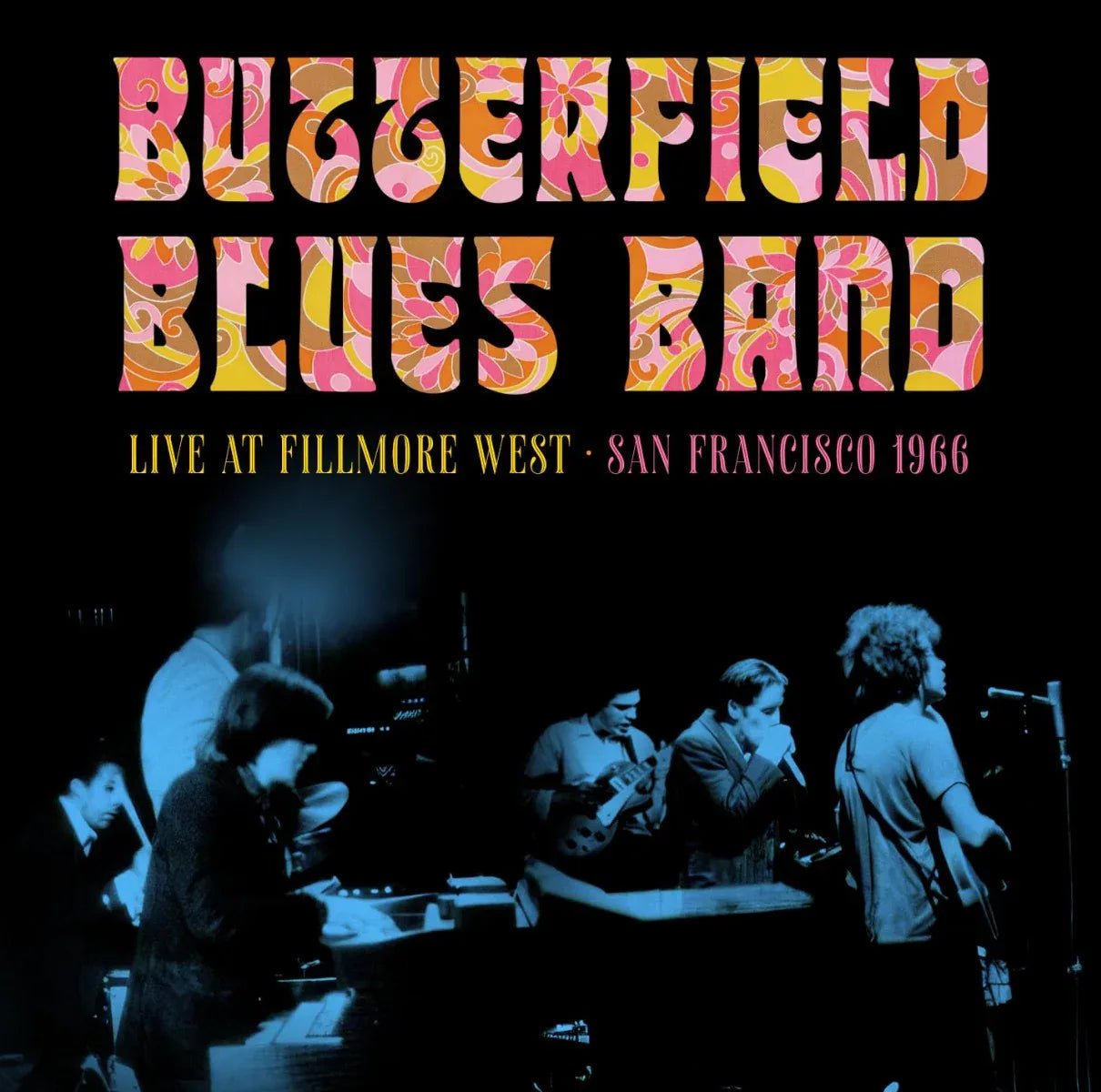 Butterfield Blues Band - Fillmore West, San Francisco, 1966 (Limited Edition Import, Clear & Blue Vinyl) (Vinyl) - Joco Records