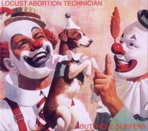 Butthole Surfers (Group) - Locust Abortion Technician (LP) - Joco Records
