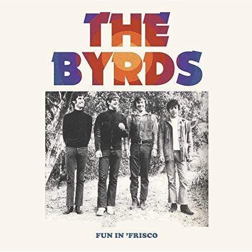 Byrds - Fun In Frisco (2 LP) - Joco Records