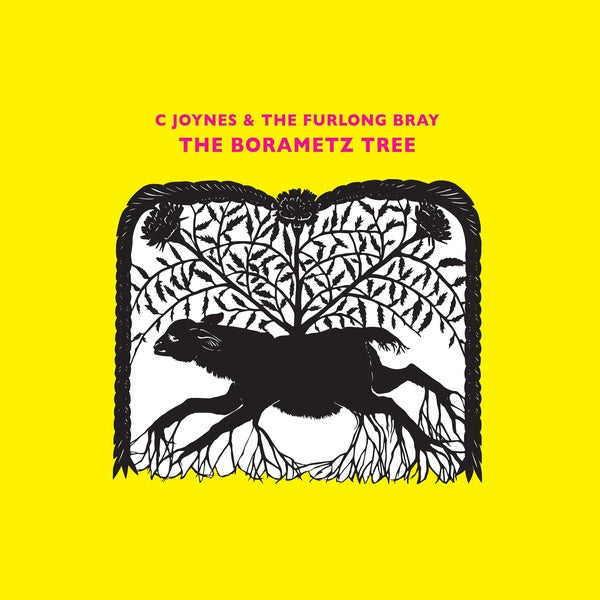C JOYNES & THE FURLONG BRAY - The Borametz Tree