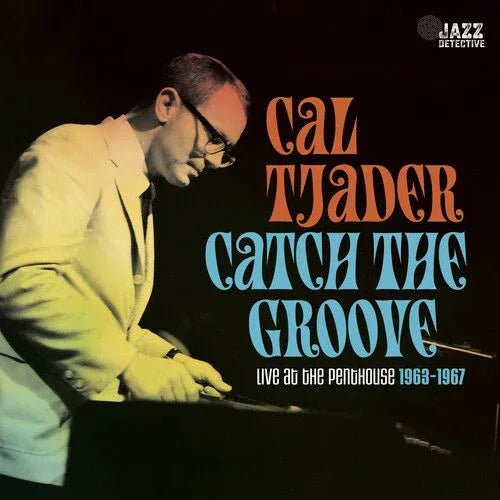 Cal Tjader - Catch The Groove: Live At The Penthouse (1963-1967) (RSD Exclusive, 180 Gram Vinyl) (3 LP) - Joco Records