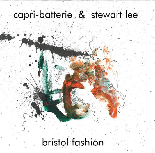Capri - Batterie & Stewart Lee - Bristol Fashion (LP) - Joco Records