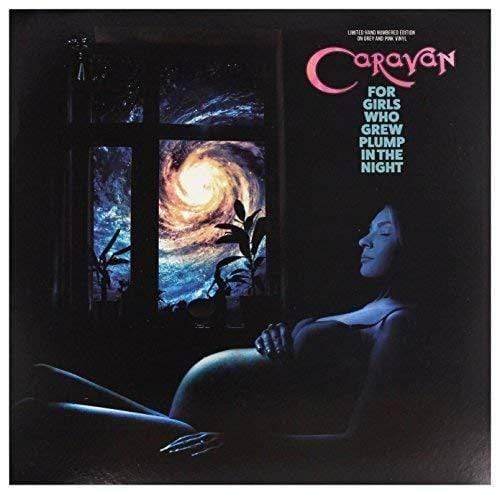 Caravan - For Girls Who Grew Plump In The Night (Color Vinyl) (LP) - Joco Records