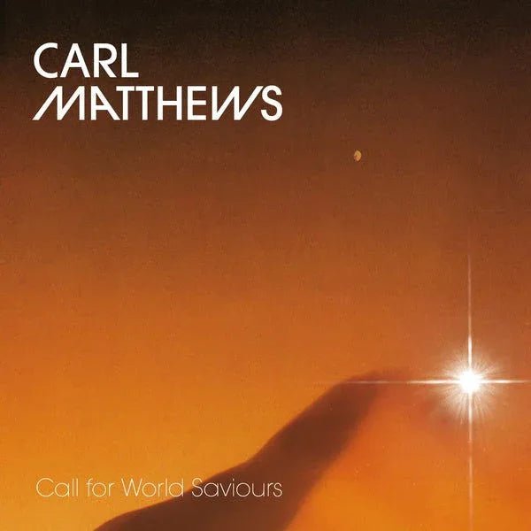 Carl Matthews - Call For World Saviours (LP) - Joco Records