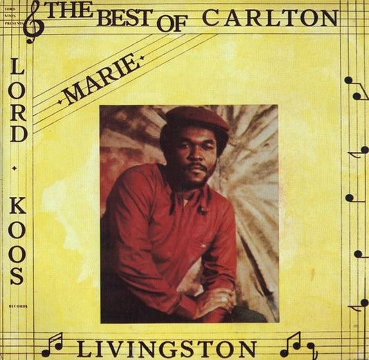 Carlton Livingston - The Best Of Carlton Livingston (LP) - Joco Records