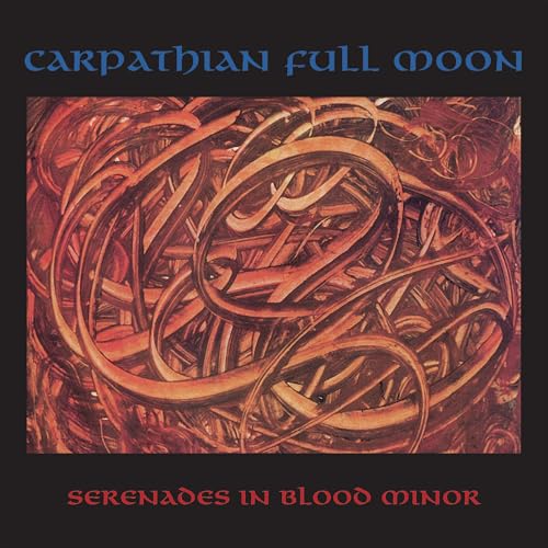 Carpathian Full Moon - Serenades In Blood Minor