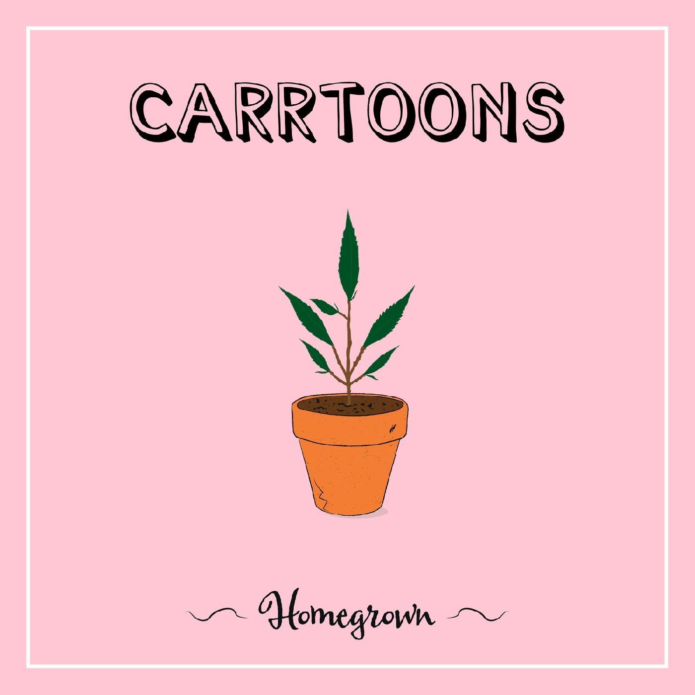 Carrtoons - Homegrown (Green Vinyl)
